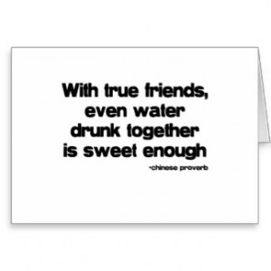 Chinese Proverbs Friendship Quotes About Pic #17