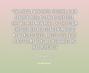 quote-Diane-Wakoski-one-i-have-a-wonderful-publisher-black-140855_1 ...