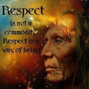 Respect is not a commodity - respect is a way of being / Respect is ...