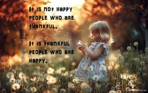 Be thankful.