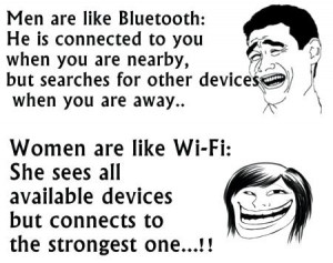 Men are like Bluetooth... - Mahendra