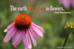 The earth laugh in flowers flowers quote