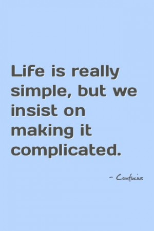 Confucius, quotes, sayings, life, simple, wise