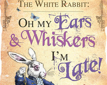 Alice in Wonderland A4 Poster Art - The White Rabbit I'm Late Quote