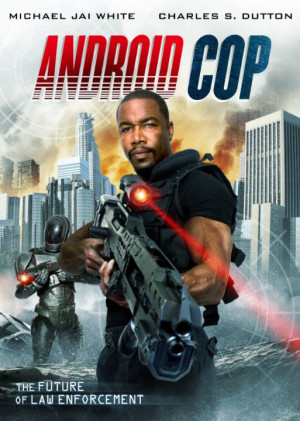 ... cop names michael jai white michael jai white in android cop 2014