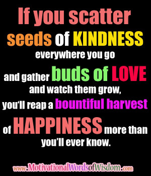 Scatter seeds of kindness!