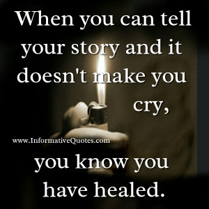 When you know you have healed?