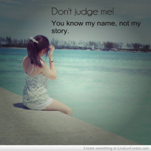 cute, dont judge me, girls, pretty, quote, quotes