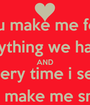 Related Pictures he makes me smile love quotes graphic