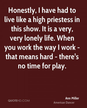 Ann Miller Life Quotes