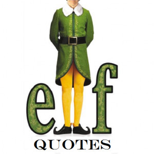 Elf Funny Quotes Poster