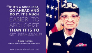 Grace Hopper Computer scientist and United States Admiral, was one of ...