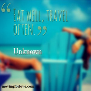 eat well, #travel often #quote