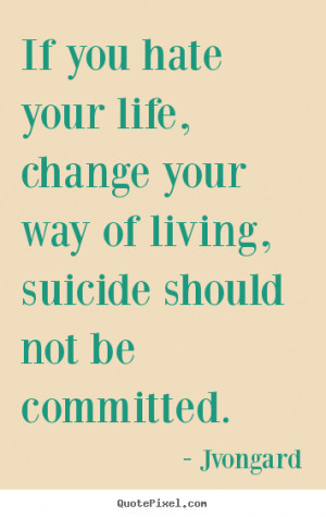 suicidal quotes about life