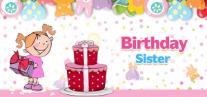 Funny Happy Birthday Messages, Quotes , SMS For Sister