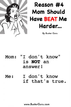 Smartass Quotes Mom Should Have