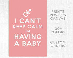 Calm, Having A Baby, Powder Pink, Print, Poster, Canvas, Quote, Quotes ...