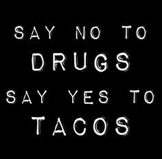 Mexican girl will always love her Mexican food.