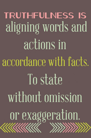 ... omission or exaggeration.