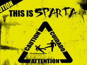 Sign Sparta Funny Warning...