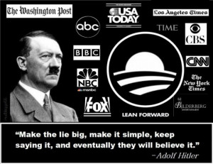 the big lie hitler quote obama administration media lapdogs