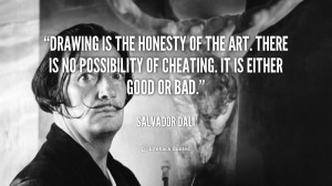 quote-Salvador-Dali-drawing-is-the-honesty-of-the-art-38384.png