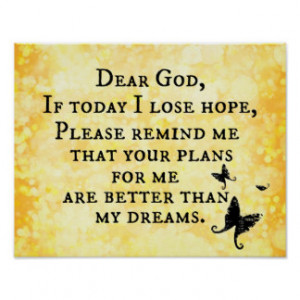 Inspirational Christian Quote: Dear God Poster