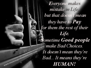 Everyone makes mistake in life as they are human