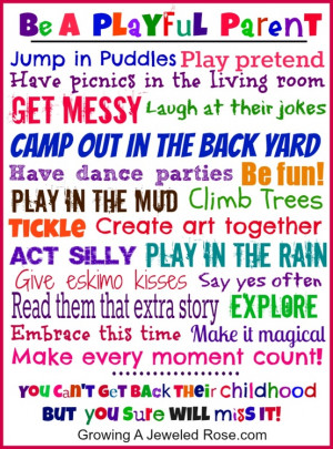 Quotes About Children Learning Through Play Play is children's work!