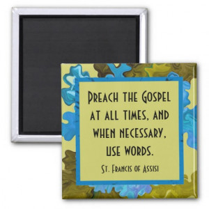 st_francis_of_assisi_quote_refrigerator_magnet ...