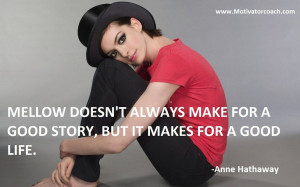 for quotes by Anne Hathaway You can to use those 8 images of quotes