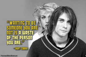 Kurt Cobain Inspirational Quotes