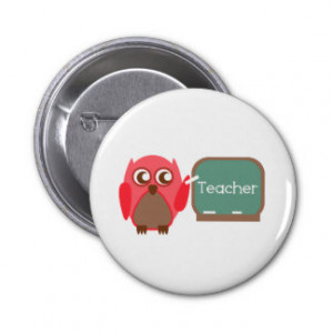 Teacher Owl Sayings Gifts - T-Shirts, Posters, & other Gift Ideas
