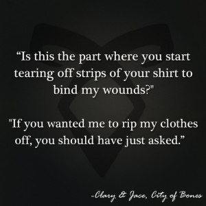... of Bones | Book Series by Cassandra Clare | #quotes | Clary and Jace