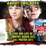 Odd-Life-of-Timothy-Green-vs-Foster-150x150.jpg