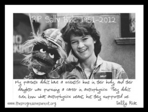 Sally Ride Sesame Street parenting quote