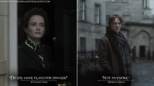 ... . Vanessa Ives Quotes, Dorian Gray Quotes, Penny Dreadful Quotes