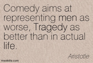 Quotes, Amazing Quotations, Authors of Quotes ... Aristotle : Comedy ...