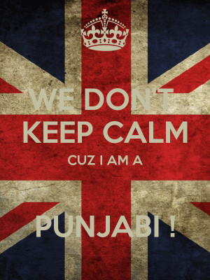 Don Keep Calm Cuz Punjabi And Carry Image