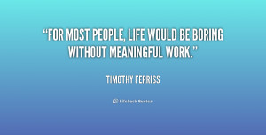 quotes about boring life