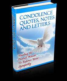 Condolence Quotes, Notes And Letters: Finding The Perfect Words To ...