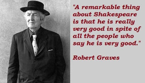 Robert graves famous quotes 4