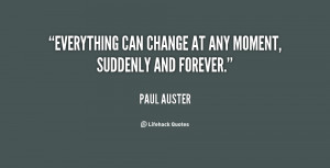 Everything Changes Quotes