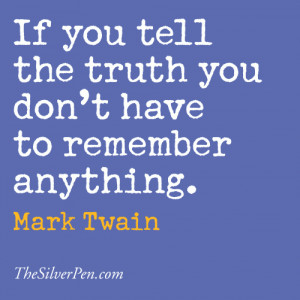 In honor of National Honesty Day , I thought I’d share a quote from ...