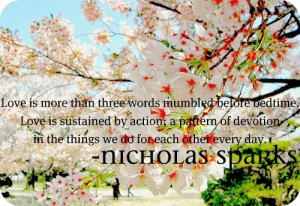 ... Quotes And Sayings, Cute Quotes, True Love, Nicholas Sparks Quotes
