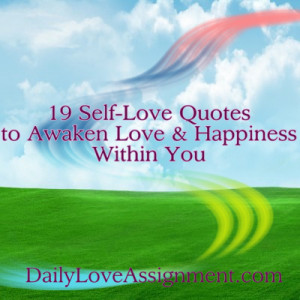 19 Self-love quotes to awaken love & happiness within you