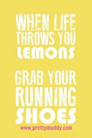 When life throws you lemons, get Pretty Muddy! #prettymuddy