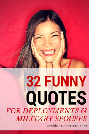 Funny Deployment Quotes