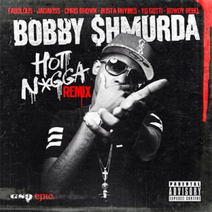 Remix Hot Bobby Nigga Shmurda