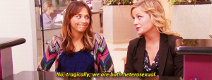 Ann and Leslie from Parks and Recreation